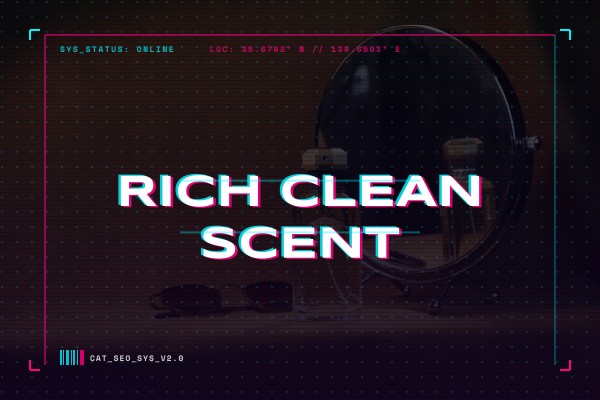 rich clean scent