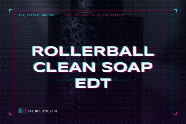 rollerball clean soap edt